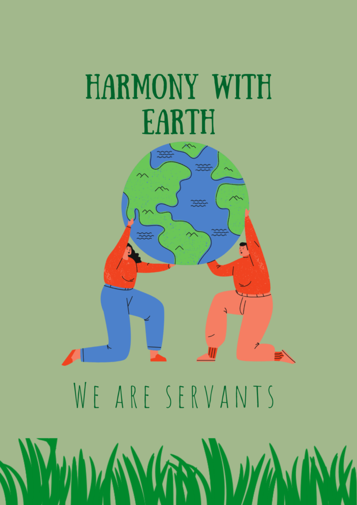 Harmony with Earth