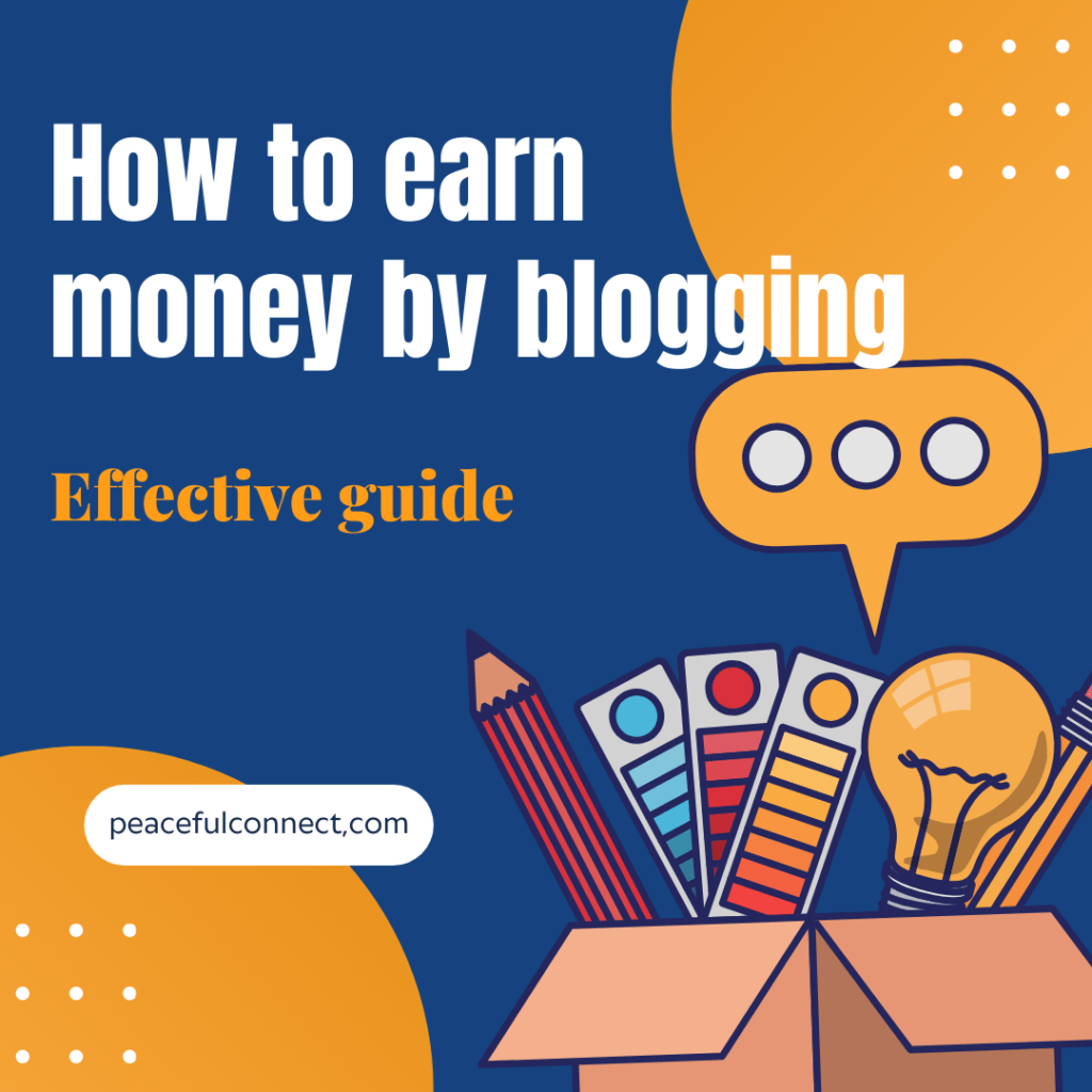 Earn money by blogging